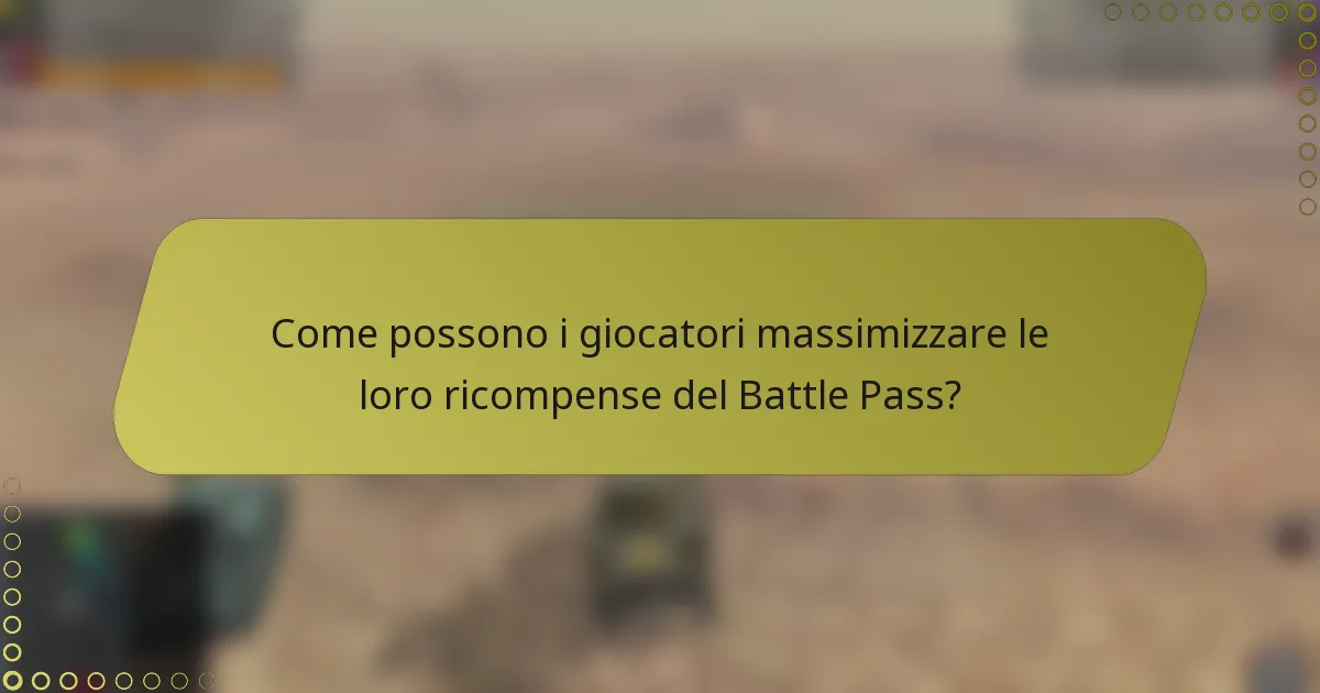 Come possono i giocatori massimizzare le loro ricompense del Battle Pass?